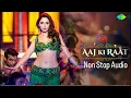 Download Lagu Aaj ki raat Non Stop Audio | 1 hour | Tammana Bhatia | Sachin - Jigar | Stree 2