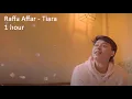 Raffa Affar - Tiara - 1 hour