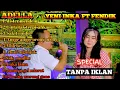 Lagu Duri duri,,Duet paling hits.!!! YENI INKA FT FENDIK | OM ADELLA FULL ALBUM TERBARU | mister mendem