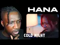 Lagu HANA Highlights An IMPORTANT Topic In This Song  - Cold Night