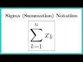 Introduction to Sigma Summation Notation