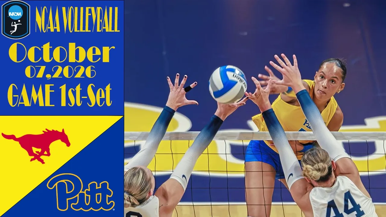SMU vs Pittsburgh | Game 1st-Set | Oct 07,2026 | Women's NCAA Volleyball 2026