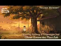Download Lagu Ranting Rindang di Pekarangan Sepi | Alunan Asmara dari Masa Lalu