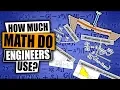 How Much Math do Engineers Use College Vs Career