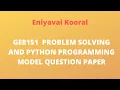 GE8151 PROBLEM SOLVING AND PYTHON PROGRAMMING MODEL QUESTION PAPER