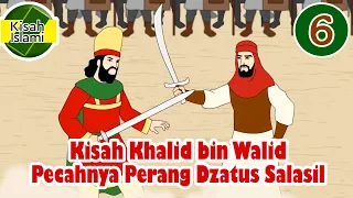 Download Khalid bin Walid Pecahnya Perang Dzatus Salasil - Kisah Islami Channel MP3