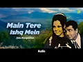Download Lagu Main Tere Ishq Mein  | Loafer | Lata Mangeshkar | Anand Bakshi | Old Hindi Song