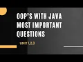 PART 1 OOP S WITH JAVA UNIT 1 2 3 MOST IMPORTANT QUESTIONS
