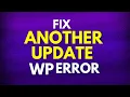 Fix another update WP Error