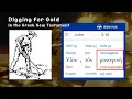 DIGGING FOR GOLD - using Bible Hub online interlinear tools