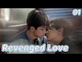 Download Lagu [BL] Revenged Love逆爱EP1| From sharp confrontations to being just one kiss away...|ENG SUB