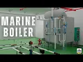 D-Type Auxiliary Boiler Parts Functions 3D Animated Explanation HIMT