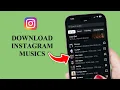 How to Save Instagram in Music