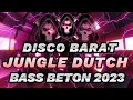 Download Lagu DJ JUNGLE DUTCH - DISCO BARAT BASS BETON TERBARU 2023