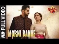 Download Lagu Full Song: Morni Banke | Badhaai Ho | Guru Randhawa |Neha Kakkar | Ayushmann K, Sanya M