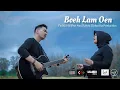 Download Lagu Lagu Aceh Terbaru - Boeh Lam Oen - Ahmad Raj - ( cover by Fadhil Mjf feat Ami Rahmi x Mardha