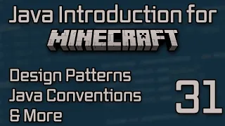 Java Introduction for Minecraft Modding 2023 - 31 Some More Java Things to consider