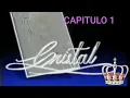 CRISTAL NOVELA VENEZOLANA CAPITULO 1 COMPLETO