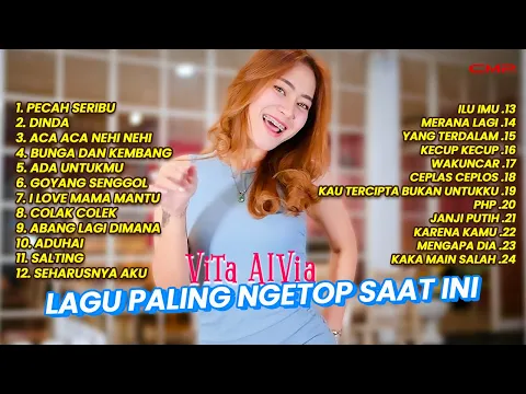 Download MP3 VITA ALVIA LAGU DANGDUT PALING NGETOP SAAT INI - PECAH SERIBU, DINDA, ACA ACA NEHI NEHI, ADA UNTUKMU