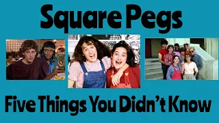 Square Pegs Five Things You Didn t Know