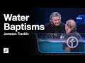 Download Lagu Water Baptisms with Pastor Jentezen Franklin