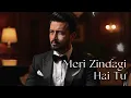Lagu Meri Zindagi Hai Tu | Atif Aslam | Ai Cover | Ost | Asim Azhar