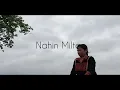 Nahin Milta • Song by Bayaan • 2019