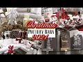 Pottery Barn Christmas 2021 Virtual Shopping Vlog