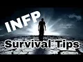 The 5 Crucial Survival Tips for the INFP