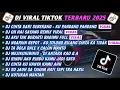 Download Lagu DJ TIKTOK TERBARU 2025-🎵DJ CINTA DARI SEBERANG - KU PANDANG PANDANG🎵DJ OH HAI SAYANG  FULL ALBUM