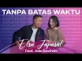 Download Lagu Tanpa Batas Waktu - Elsa Japasal ft. Ade Govinda (Official Music Video)