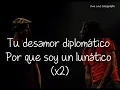 Kameleba-Desamor Diplomatico (Letra)