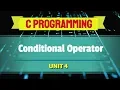 Conditional Operator in C