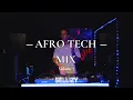 Lagu AFRO TECH, AFRO HOUSE, 3 STEP MIX VOL.7 || SELLIZY