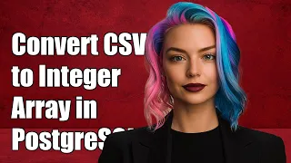 How to Convert Comma Separated String to Integer Array in PostgreSQL