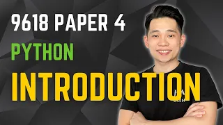 Python Introduction A Level Computer Science 9618 Paper 4