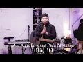 ADA ANAK BERTANYA PADA BAPAKNYA - BIMBO | COVER BY SIHO LIVE ACOUSTIC