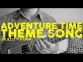 Adventure Time Theme Song - Ukulele Tutorial