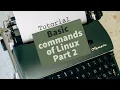 Basic commands of Linux Part 2 in Hindi