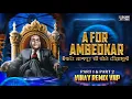 Download Lagu A For Ambedkar (Part 1\u00262) VINAY REMIX VNP | InstaGram Viral Remix