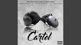 cartel feat omega beast bugsy streetz u0026 big guinno 