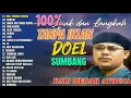 Download Lagu Jejak dan langkah lagu Doel sumbang, kali merah, ai ,runtah,Mumun, 100% tanpa iklan