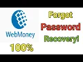Webmoney Forgot Password Recovery 2020 How to Recover webmoney Password Login