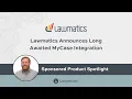 Lawmatics Interview on New MyCase Integration
