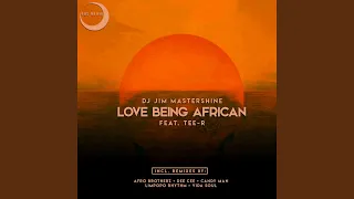 love being african afro brotherz afrikan mix 