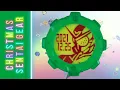 Lagu Zenkaiger Christmas Sentai Gear: HQ Sound Effect (Translated)