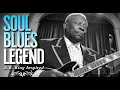 Lagu Classic Blues Full Album 2025 | B.B. King-Inspired Playlist Songs of Love Heartbreak