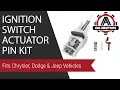 Ignition Switch Actuator Pin Kit - Fits Chrysler Dodge Jeep Vehicles