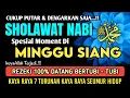 Download Lagu SHOLAWAT JIBRIL PENARIK REZEKI PALING DAHSYAT, Sholawat Nabi Muhammad SAW, Sholawat Jibril Merdu