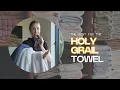 Finding the Holy Grail Towel